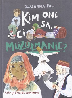 Skan okładki: Kim oni są, ci muzułmanie?