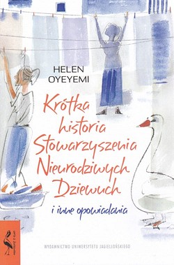 Skan okładki: Krótka historia Stowarzyszenia Nieurodziwych Dziewuch