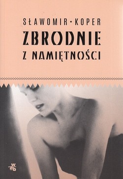 Skan okładki: Zbrodnie z namiętności