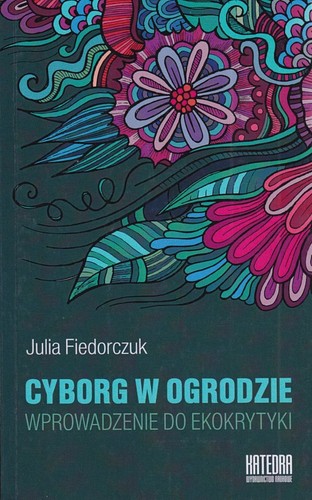 Cyborg w ogrodzie