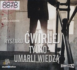 Skan okładki: Tylko umarli wiedzą