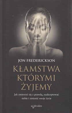 Skan okładki: Kłamstwa którymi żyjemy