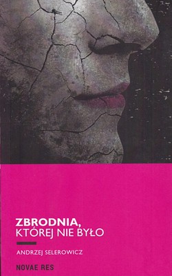 Skan okładki: Zbrodnia, której nie było