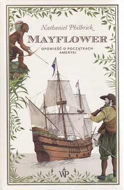 Skan okładki: Mayflower : opowieść o początkach Ameryki