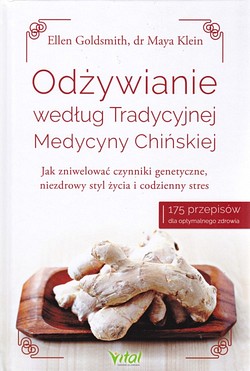 Skan okładki: Odżywianie według tradycyjnej medycyny chińskiej