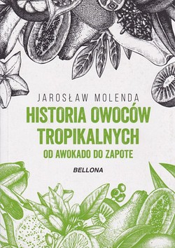 Skan okładki: Historia owoców tropikalnych