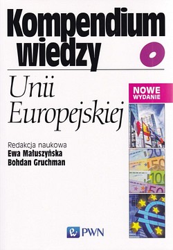 Skan okładki: Kompendium wiedzy o Unii Europejskiej