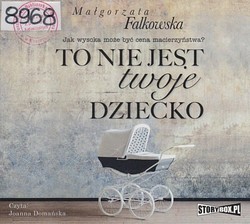 Skan okładki: To nie jest twoje dziecko