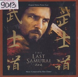 Skan okładki: The Last Samurai : Original Motion Picture