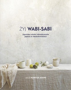 Skan okładki: Żyj wabi-sabi