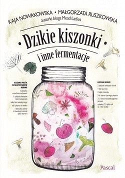 Skan okładki: Dzikie kiszonki i inne fermentacje