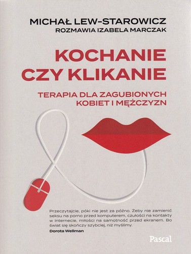 Kochanie czy klikanie