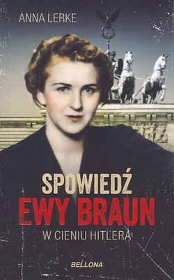 Skan okładki: Spowiedź Ewy Braun