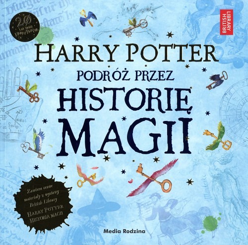 Harry Potter : podróż przez historię magii