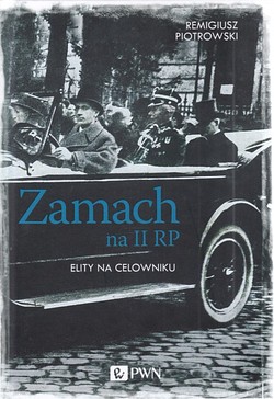 Skan okładki: Zamach na II RP : elity na celowniku