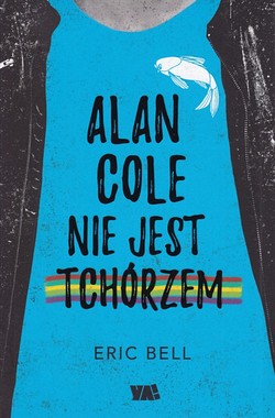 Skan okładki: Alan Cole nie jest tchórzem