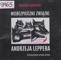 Skan okładki: Niebezpieczne związki Andrzeja Leppera