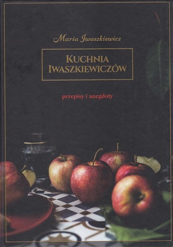 Kuchnia Iwaszkiewiczów