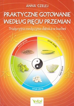 Skan okładki: Praktyczne gotowanie według pięciu przemian