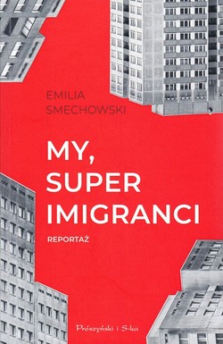 Skan okładki: My, super imigranci