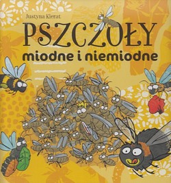 Skan okładki: Pszczoły miodne i niemiodne