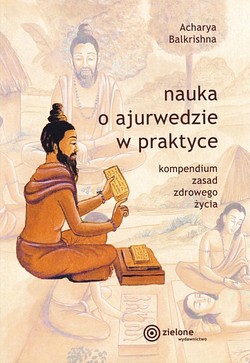 Skan okładki: Nauka o ajurwedzie w praktyce