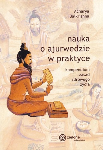 Nauka o ajurwedzie w praktyce