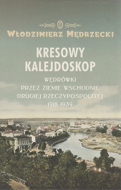 Skan okładki: Kresowy kalejdoskop