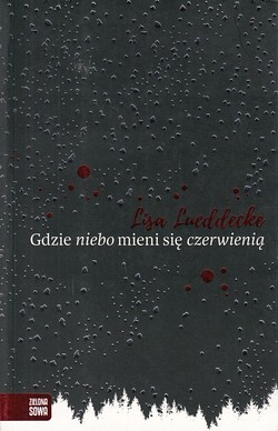 Skan okładki: Gdzie niebo mieni się czerwienią