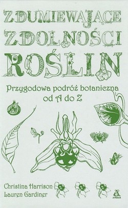 Skan okładki: Zdumiewające zdolności roślin