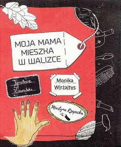 Skan okładki: Moja mama mieszka w walizce