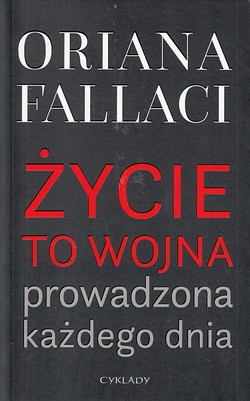 Skan okładki: Życie to wojna prowadzona każdego dnia