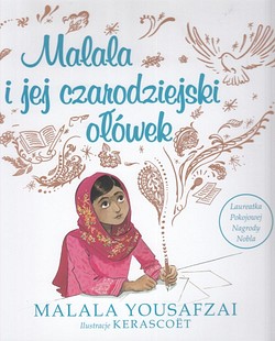 Skan okładki: Malala i jej czarodziejski ołówek