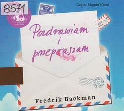 Skan okładki: Pozdrawiam i przepraszam