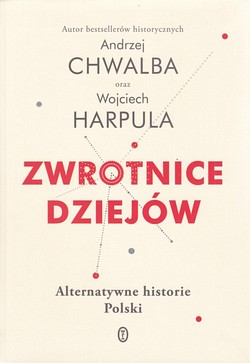 Skan okładki: Zwrotnice dziejów