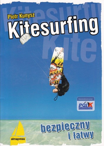 Kitesurfing : bezpieczny i łatwy