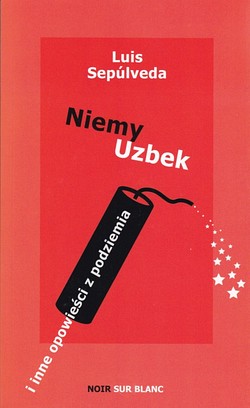 Skan okładki: Niemy Uzbek i inne opowieści z podziemia