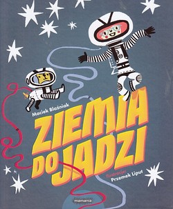 Skan okładki: Ziemia do Jadzi