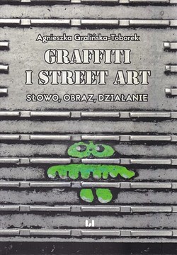 Skan okładki: Graffiti i street art