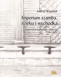 Skan okładki: Imperium ścieku, szamba i wychodka