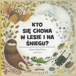 Skan okładki: Kto się chowa w lesie i na śniegu?