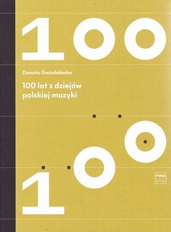 Skan okładki: 100 lat z dziejów polskiej muzyki