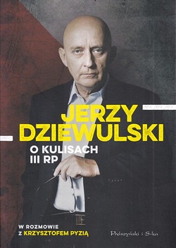 Skan okładki: Jerzy Dziewulski o kulisach III RP