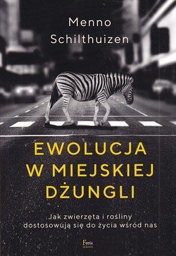 Skan okładki: Ewolucja w miejskiej dżungli