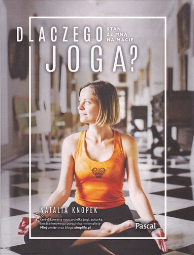 Dlaczego joga?