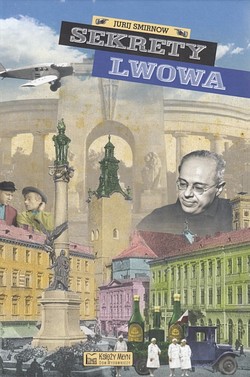 Skan okładki: Sekrety Lwowa