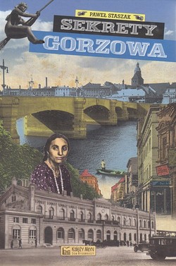 Skan okładki: Sekrety Gorzowa