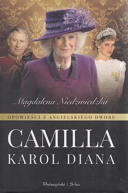 Skan okładki: Camilla: Karol, Diana