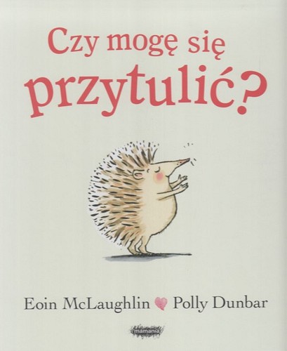 Czy mogę się przytulić?