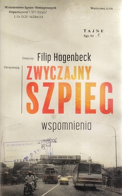 Skan okładki: Zwyczajny szpieg : wspomnienia